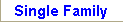 Single Family Homes